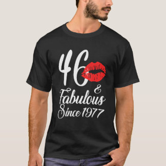 46 Fabulous seit 1977 46 Jahre alt 46. Geburtstag T-Shirt