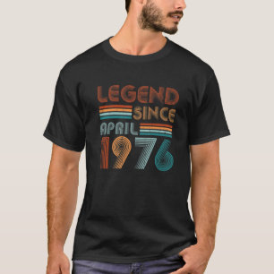 46. Geburtstag für 46-jährige Legende seit 1. Apri T-Shirt