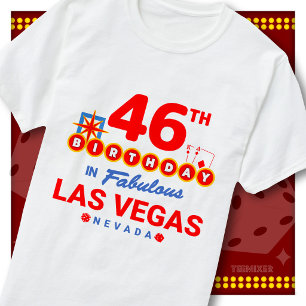 46. Geburtstag Las Vegas Willkommensschild Party S T-Shirt