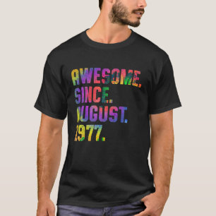 46. Geburtstagsfeier Phantastisch Seit August 1977 T-Shirt