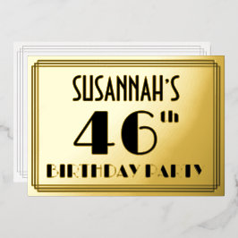 46. Geburtstagsparty — Art Deco Look "46" + Name Folieneinladung
