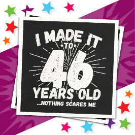 46 Jahre alt Sarcastic Meme Funny 46. Geburtstag Serviette