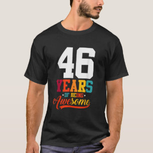 46 Jahre Phantastische Geschenke 46 Jahre alt 46. T-Shirt