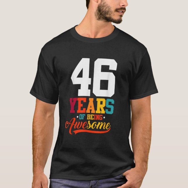 46 Jahre Phantastische Geschenke 46 Jahre alt 46. T-Shirt (Vorderseite)