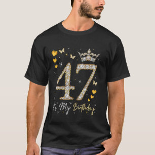 47 Es ist mein Geburtstag, es ist mein 47. Geburts T-Shirt