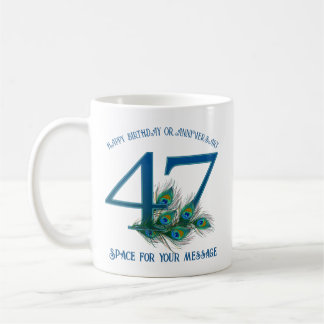 47. Geburtstag oder Jubiläum Pfauenfeder Kaffeetasse