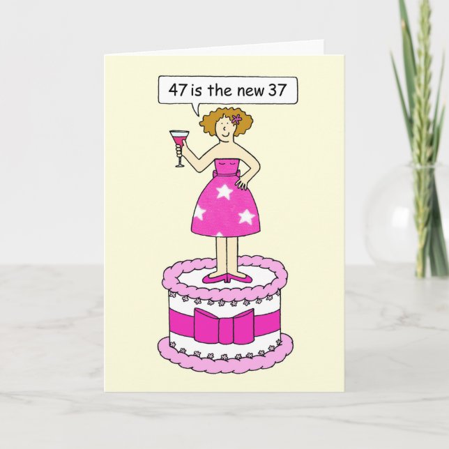 47. Geburtstag Spaß für sie Karte (Vorderseite)