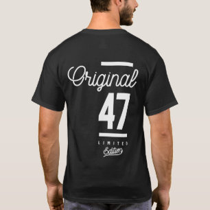 47 Jahre alt - 47. Geburtstag Funny Gift T-Shirt
