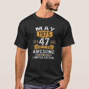 47 Jahre alte Geschenke Mai 1975 Limited Edition 4 T-Shirt