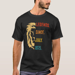 47 Jahre alte Legende seit Juli 1975 47. Geburtsta T-Shirt