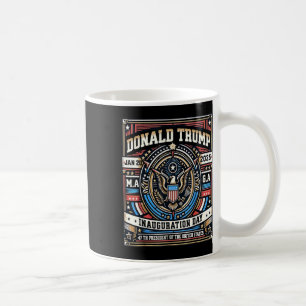 47 Präsident Donald Trump Amtseinführungsfeier 202 Kaffeetasse