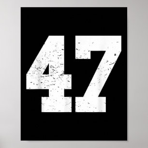 #47 Sportfan Spieler T Shirt Nummer 47 Spielweine Poster