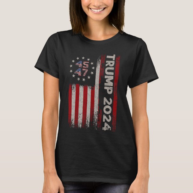 47 Trump 2024 American Flag (auf der Rückseite) 1 T-Shirt (Vorderseite)
