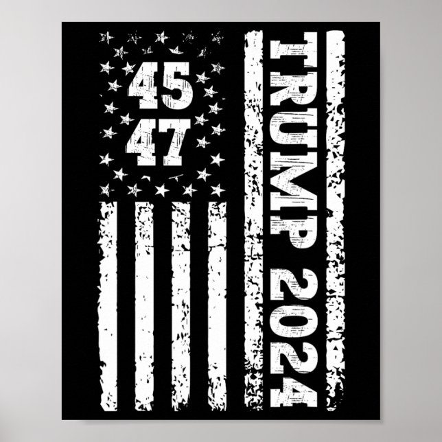 47 Trump 2024 Amerikanische Flagge 2 Poster (Vorne)