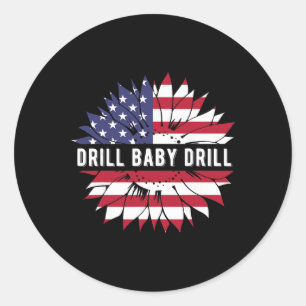 47 Trump Drill Baby Drill Amtseinführung USA Ameri Runder Aufkleber