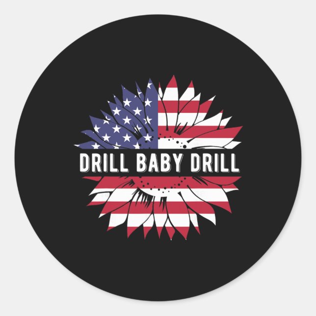 47 Trump Drill Baby Drill Amtseinführung USA Ameri Runder Aufkleber (Vorderseite)