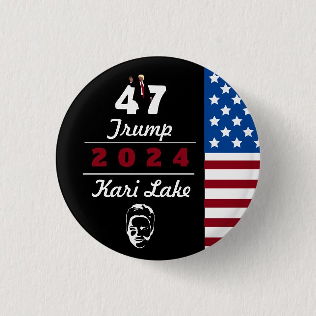47 Trump Kari Lake 2024 Button (Vorderseite)