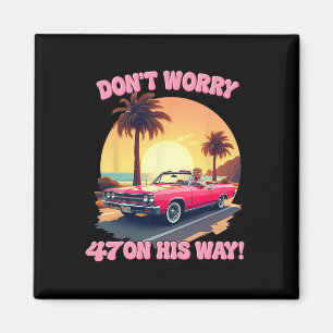 47 Trump Pink Auto Retro Vintage Stil Strand S Magnet