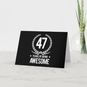 47th Birthday (47 Years Of Being Awesome) Karte