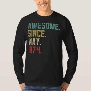 48. Geburtstag Männer Phantastisch seit Mai 1974 T-Shirt
