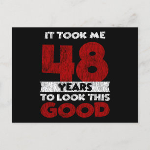 48. Geburtstag Nahm Mich Aussehen Gut 48. Geburtst Postkarte