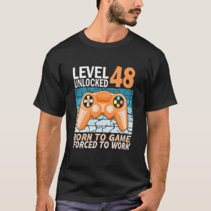 48. Geburtstagsspieler gezwungen zu arbeiten 2 T-Shirt