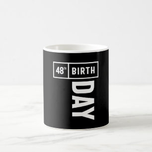48 Jahre alt - 48. Geburtstag Funny Gift Kaffeetasse