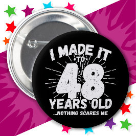 48 Jahre alt Sarcastic Meme Funny 48. Geburtstag Button