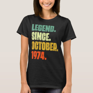 48 Jahre alte Legende seit Oktober 1974 48. Geburt T-Shirt