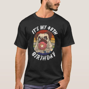 48 Jahre alter Pug und Donut Vintage abgenutzt 48. T-Shirt
