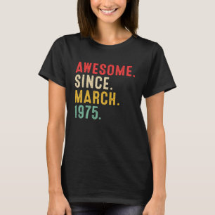 48 Jahre Phantastisch seit März 1975 48. Geburtsta T-Shirt