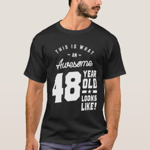 48-jähriges Geschenk 48. Geburtstagsgeschenkidee T-Shirt