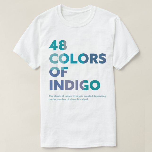 48COLORS OF INDIGO T-Shirt (Design vorne)