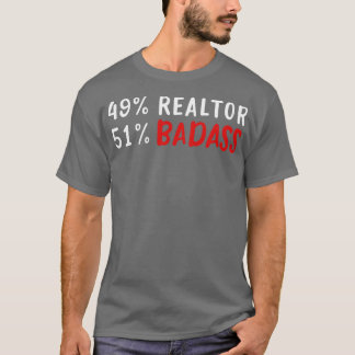 49 51 Badass Funny Real Anwesen Agent Zitat T-Shirt
