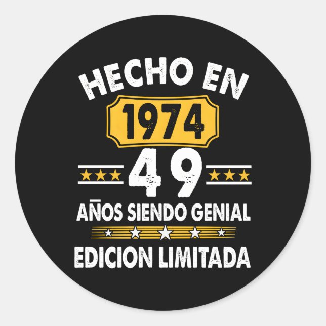 49 Aã±OS Siendo Genial 1974 Edicion Limitada 49 Runder Aufkleber (Vorderseite)