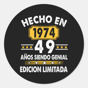 49 Aã±OS Siendo Genial 1974 Edicion Limitada 49 Runder Aufkleber