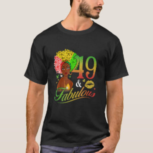 49 & Fabulous 49. Geburtstag Messy Bun Afro Melani T-Shirt