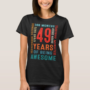 49. Geburtstag 49 Jahre alt 49 Jahre Awesom T-Shirt