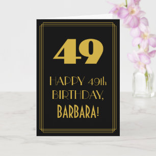 49. Geburtstag ~ Art Deco inspirierter Look "49" & Karte
