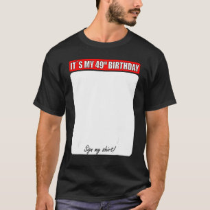 49. Geburtstag Mein Zeichen T-Shirt