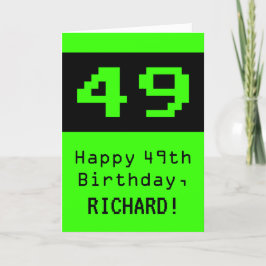 49. Geburtstag: Nerdy / Geeky Style "49" und Name Karte