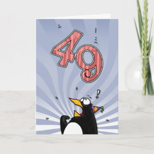 49. Geburtstag - Pinguin-Überraschungs-Karte Karte