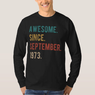 49 Jahre alt 49. Geburtstag Tag Phantastisch seit T-Shirt