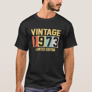49 Jahre alte Geschenke Vintage 1973 limitierte Au T-Shirt