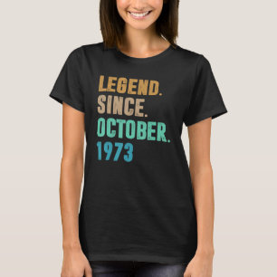49 Jahre alte Legende seit Oktober 1973 49. Geburt T-Shirt