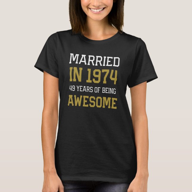49th Anniversary for Men Married In 1974 Couples H T-Shirt (Vorderseite)