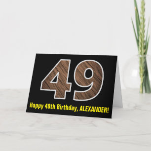 49th Birthday: Name + Faux Wood Grain Pattern "49" Karte