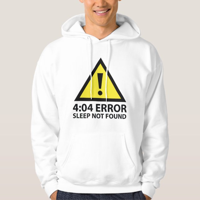4:04 Fehlermeldung nicht gefunden Hoodie (Vorderseite)