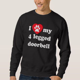 4 Blinde ich Liebe mein Türbell Barking Hund Herz  Sweatshirt