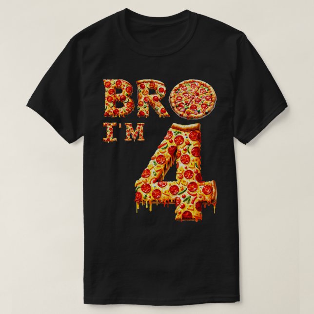 4. Bro Im 4 Five Fifth Pizza T-Shirt (Design vorne)